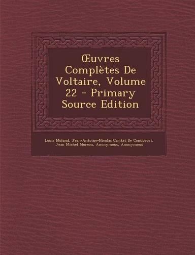 Uvres Completes de Voltaire, Volume 22