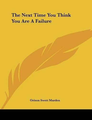 The Next Time You Think You Are a Failure