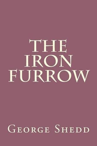 The Iron Furrow