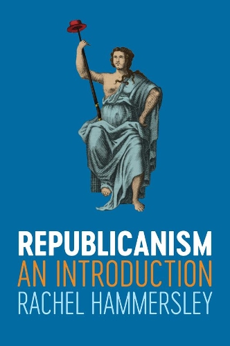 Republicanism: An Introduction