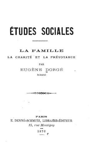 Études sociales, la famille, la charité, et la prévoyance: (French)