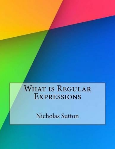 What Is Regular Expressions