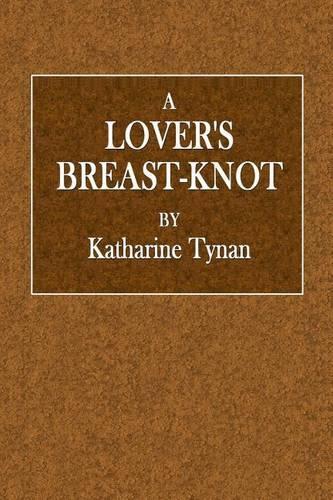 A Lover's Breast-Knot