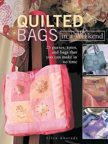 Quilted Bags in a Weekend