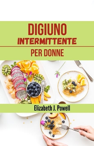 Digiuno intermittente per donne