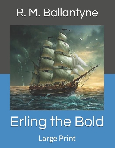 Erling the Bold
