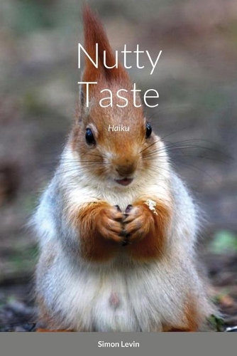 Nutty Taste: Haiku