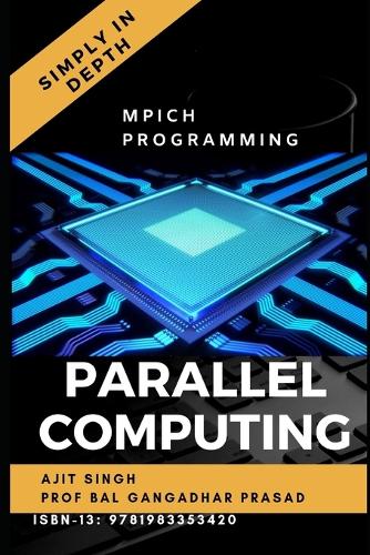 Parallel Computing Simply In Depth
