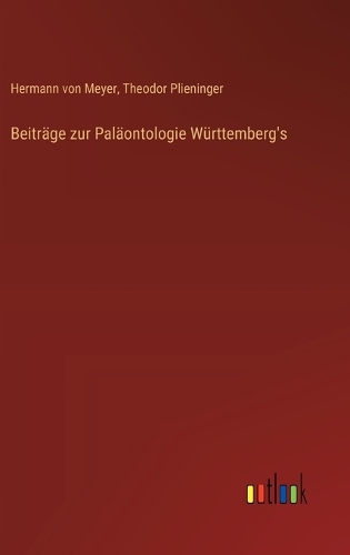 Beiträge zur Paläontologie Württemberg's