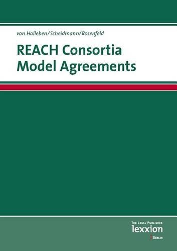 Reach Consortia Model Agreements