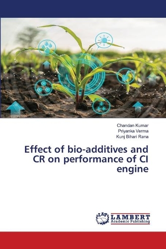 Effect of bio-additives and CR on performance of CI engine