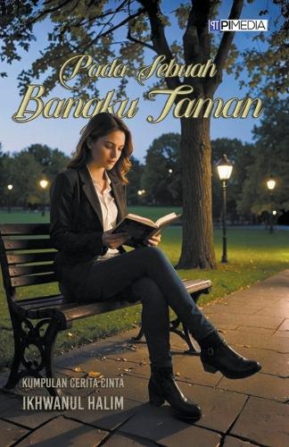 Pada Sebuah Bangku Taman
