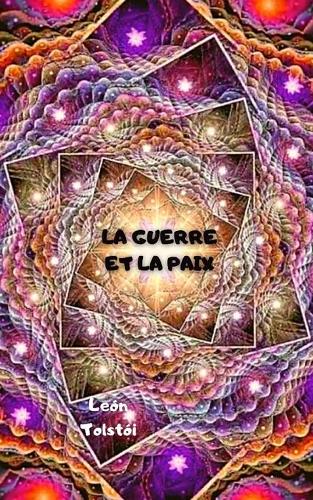 La Guerre Et La Paix