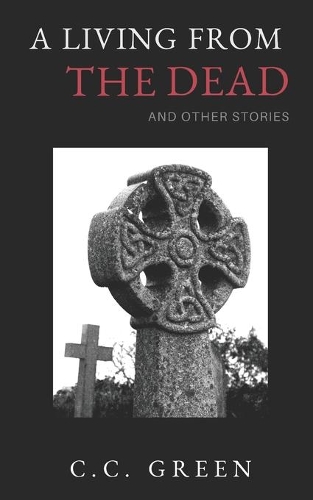 A Living From The Dead