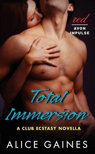 Total Immersion: (Club Ecstasy)