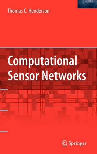 Computational Sensor Networks: (English)