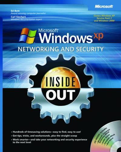 Microsoft Windows XP Networking and Security Inside Out: Also Covers Windows 2000