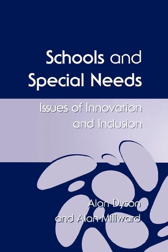 Schools and Special Needs: Issues of Innovation and Inclusion(English)