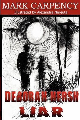 Deborah Hersh Is a Liar: (English)