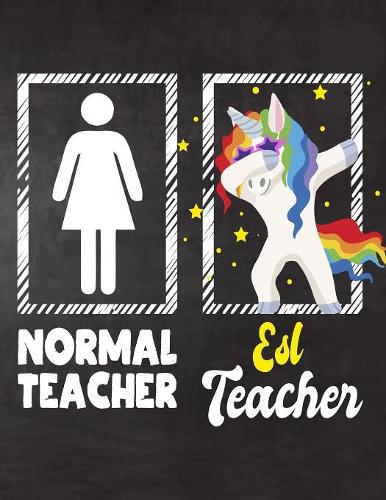 Normal Teacher ESL Teacher