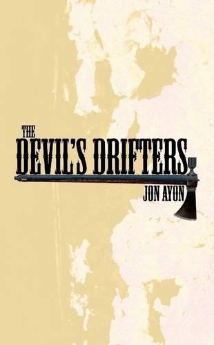 The Devil's Drifters