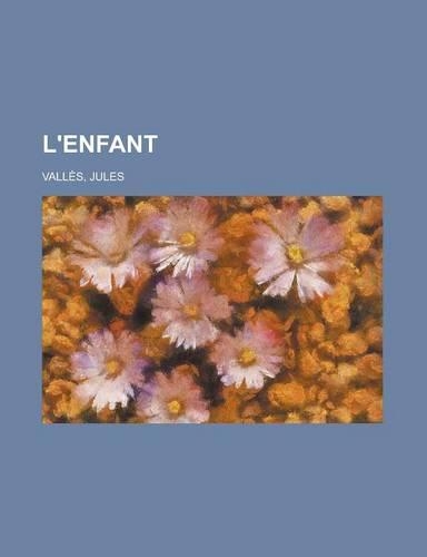 L'Enfant: (French)