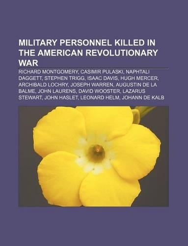 Military Personnel Killed in the American Revolutionary War