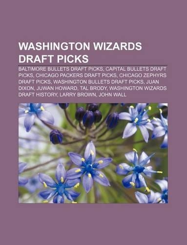 Washington Wizards Draft Picks