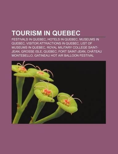 Tourism in Quebec