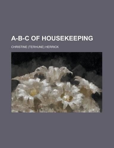 A-B-C of Housekeeping: (English)