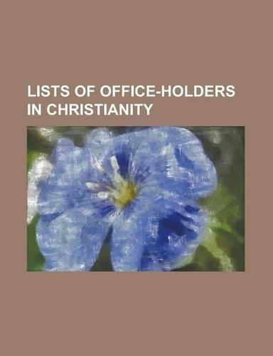 Lists of Office-Holders in Christianity