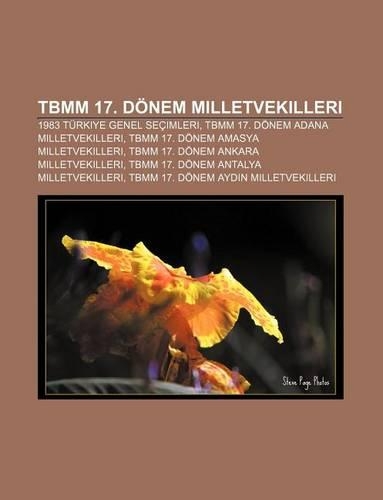 Tbmm 17. Donem Milletvekilleri