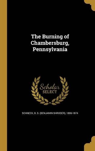 The Burning of Chambersburg, Pennsylvania