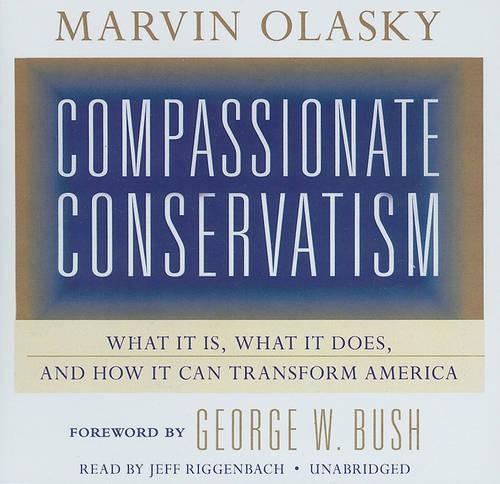 Compassionate Conservatism