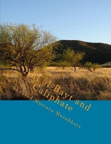 Ahl Al-Bayt and Caliphate