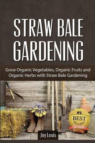 Straw Bale Gardening