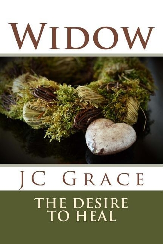 Widow- The Desire to Heal