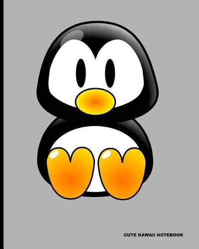 Kawaii Notebook - Happy Penguin: 8" X 10" (20.32 X 25.4 CM),100 Lined Pages for Writing, Lined Composition Notebook, Journal Book for School, Artists, Teachers, Students, Work Life