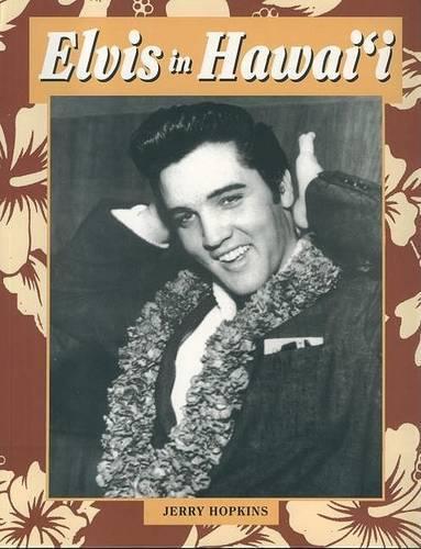 Elvis in Hawai'i
