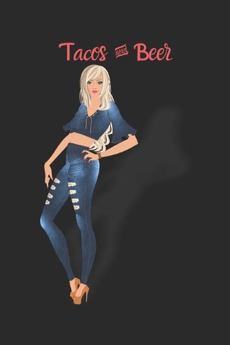 Tacos & Beer: A Monthly Calendar