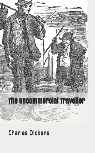 The Uncommercial Traveller