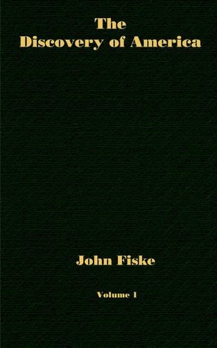 Discovery of America - Volume 1: (English)