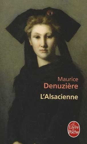 L'Alsacienne: (32351 Le Livre de Poche)