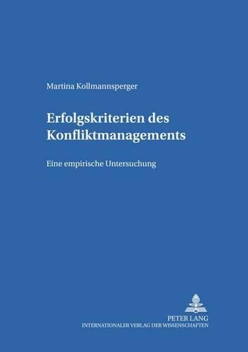 Erfolgskriterien Des Konfliktmanagements