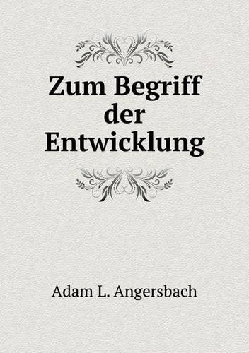 Zum Begriff der Entwicklung