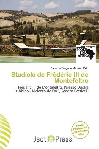 Studiolo de Fr D Ric III de Montefeltro: (French)