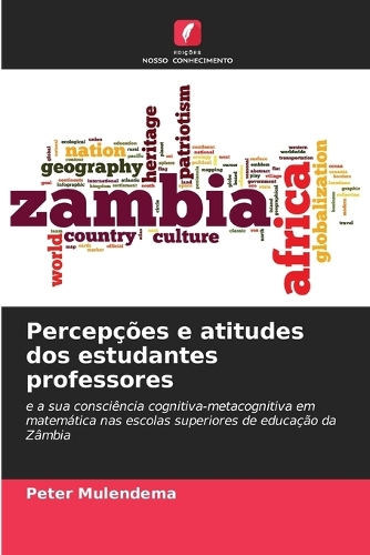 Percepções e atitudes dos estudantes professores