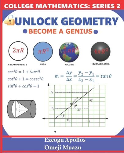 Unlock Geometry: Become A Genius(2 College Mathematics)