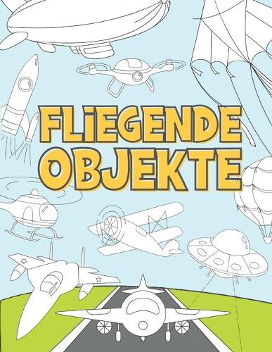 Fliegende Objekte