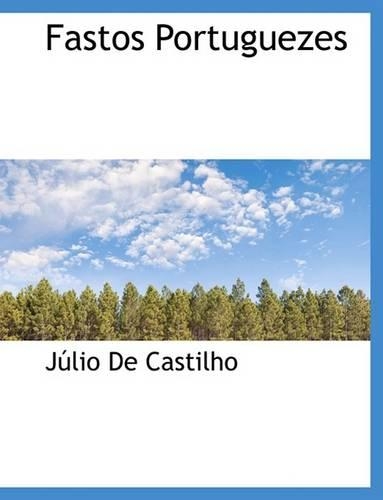 Fastos Portuguezes: (English)